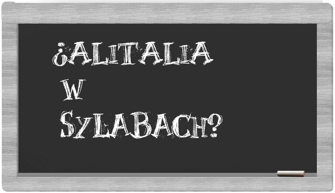 ¿Alitalia en sílabas?