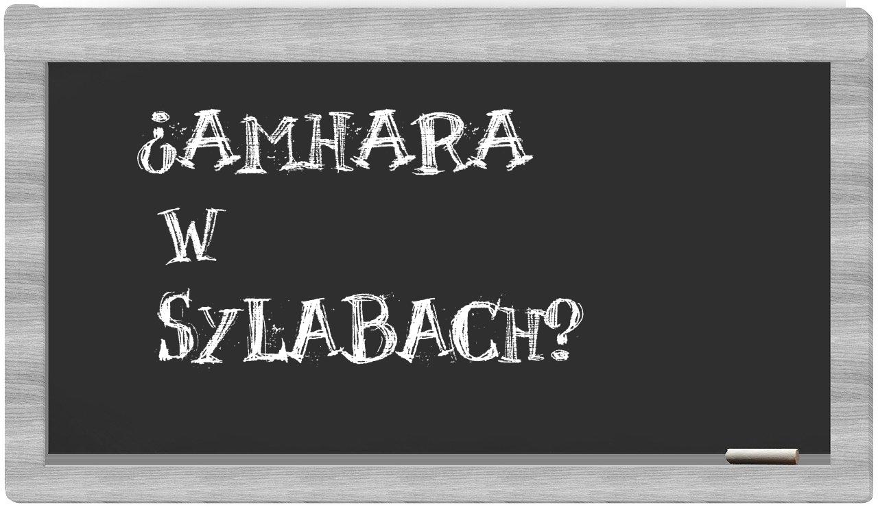 ¿Amhara en sílabas?