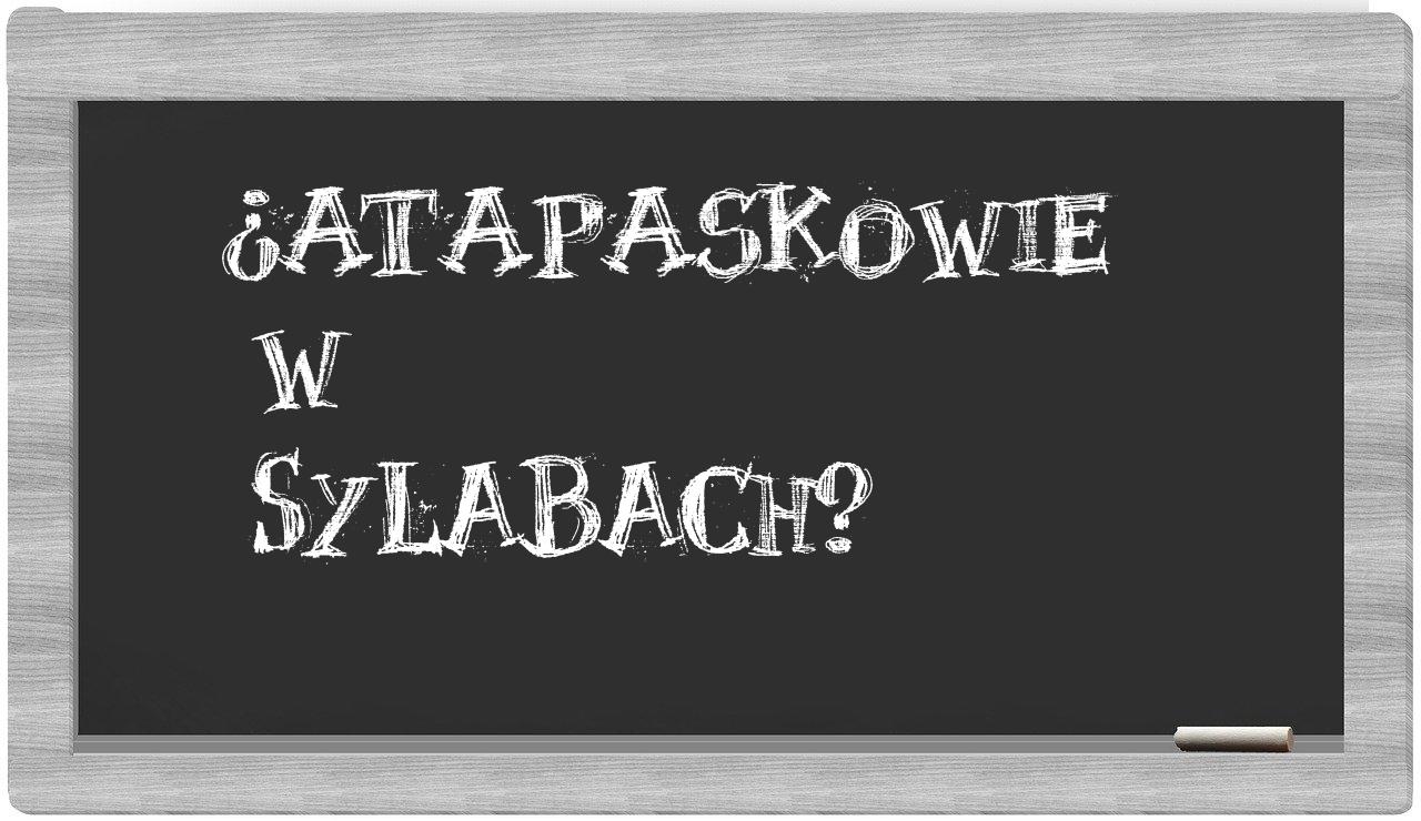 ¿Atapaskowie en sílabas?