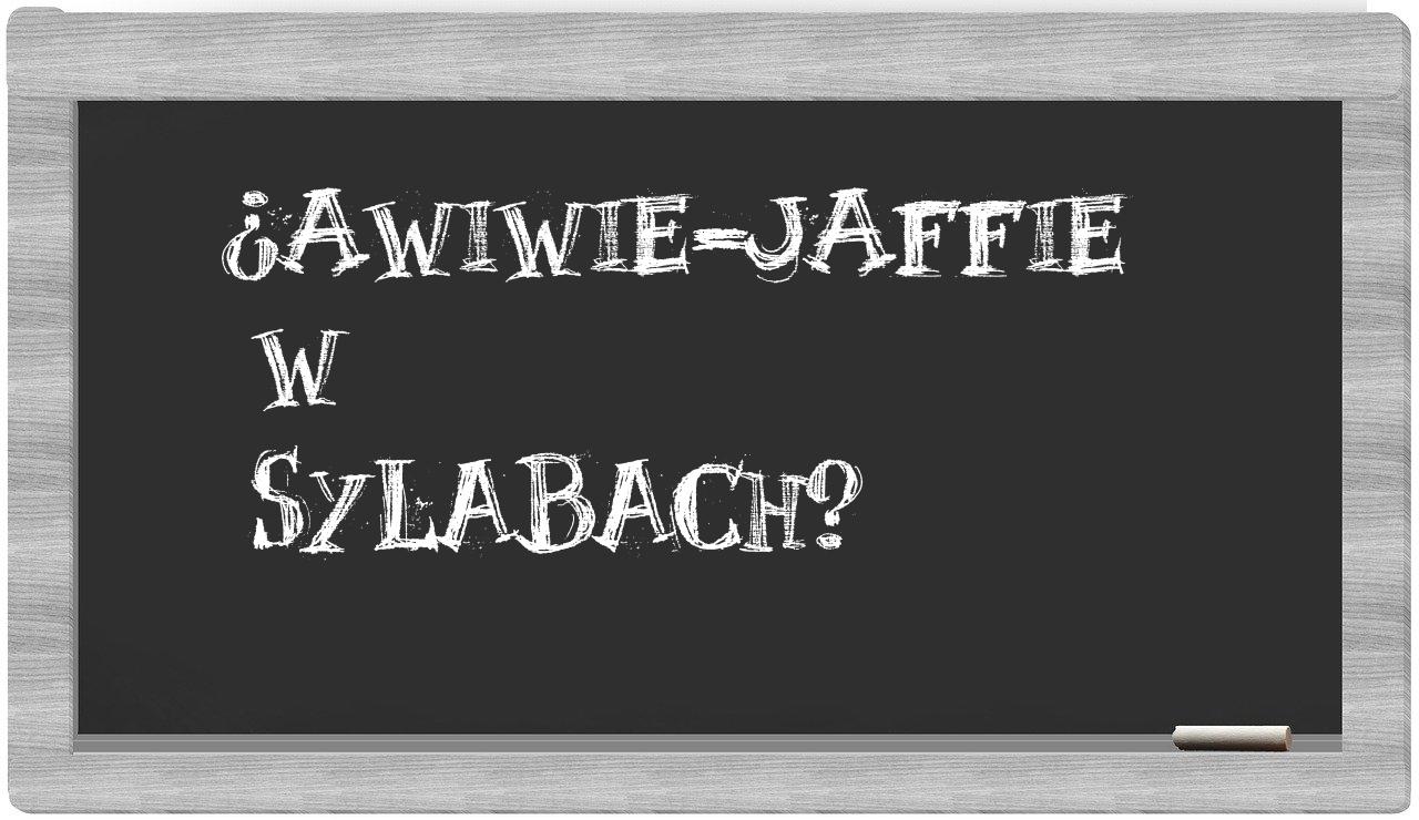 ¿Awiwie-Jaffie en sílabas?