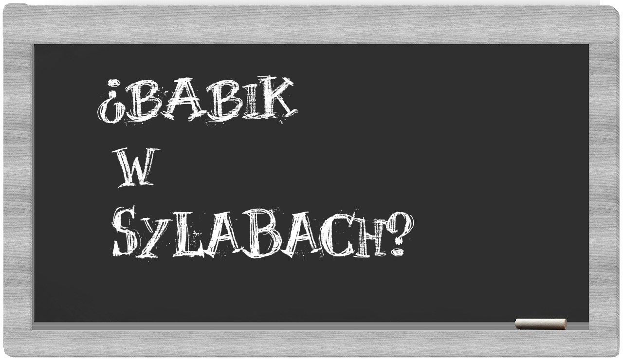 ¿Babik en sílabas?