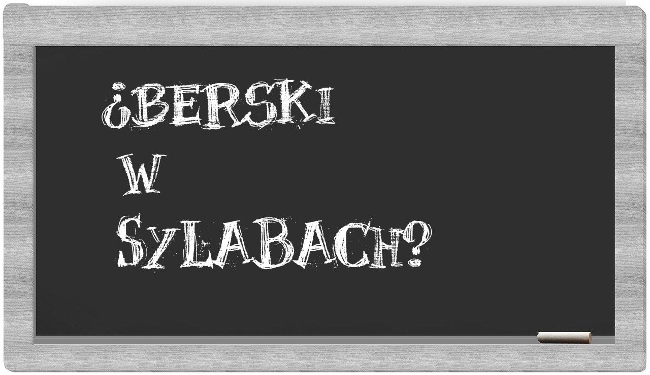 ¿Berski en sílabas?