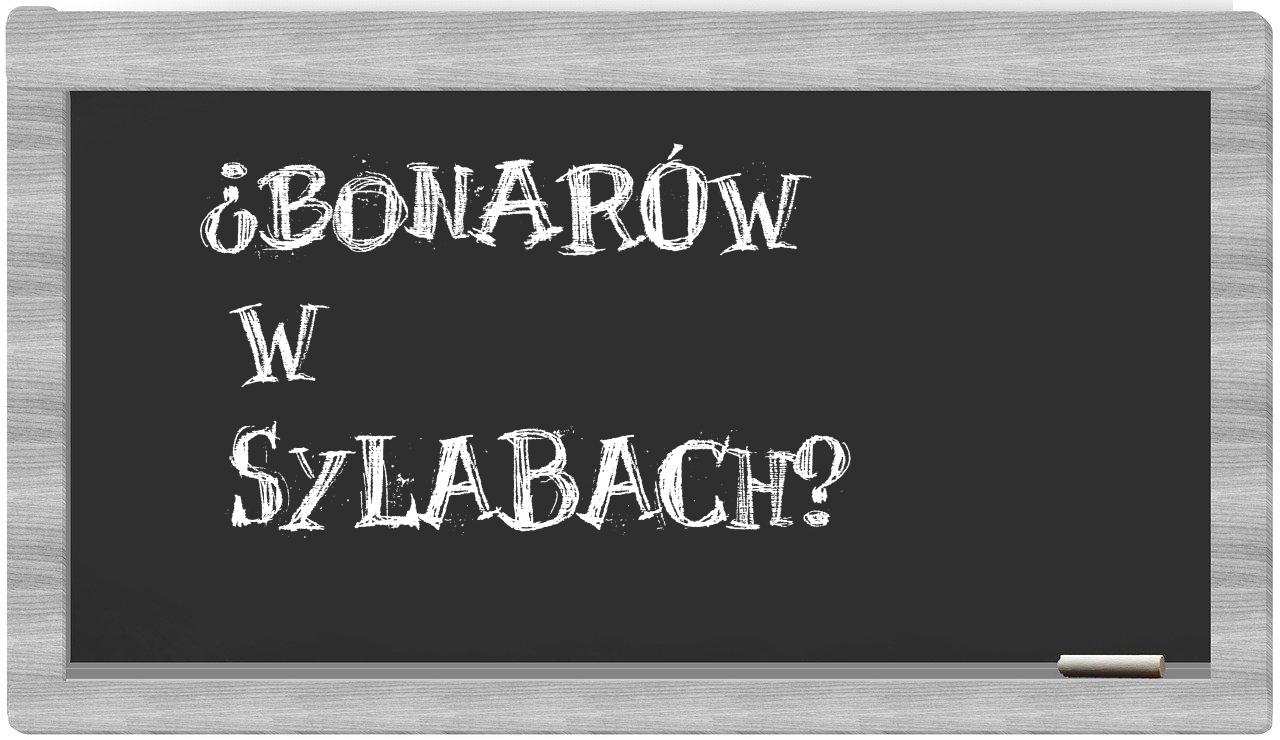 ¿Bonarów en sílabas?