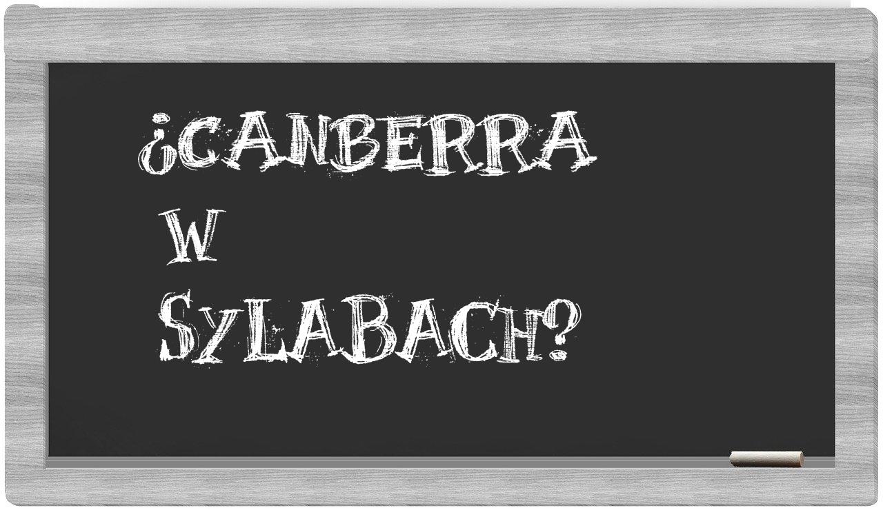 ¿Canberra en sílabas?