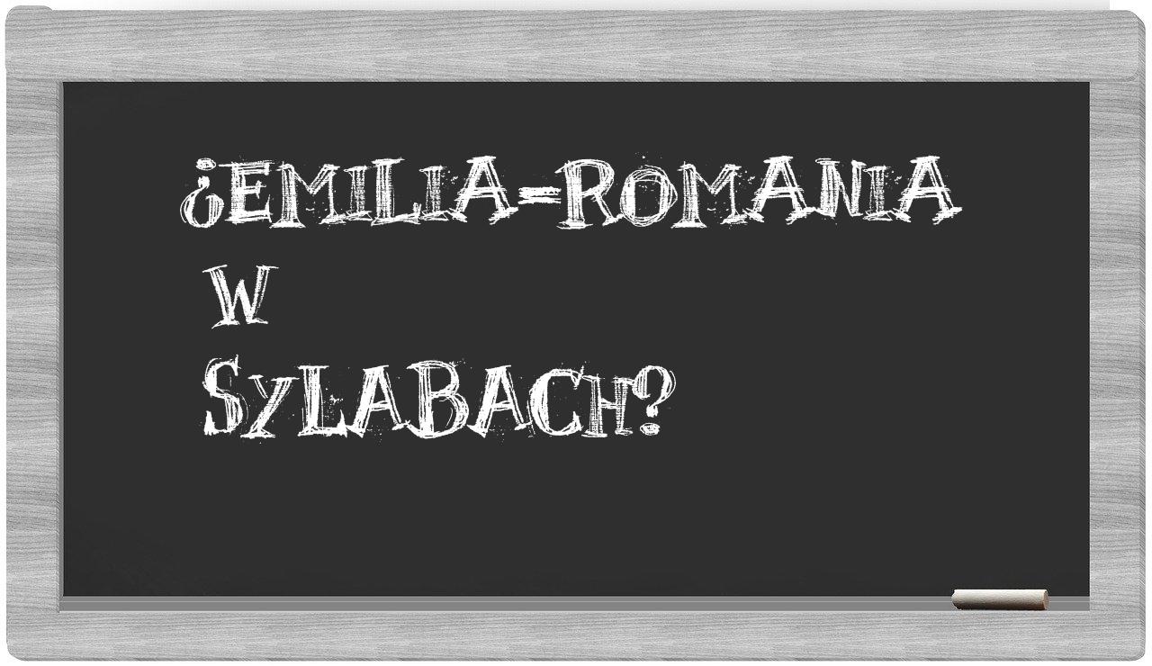 ¿Emilia-Romania en sílabas?