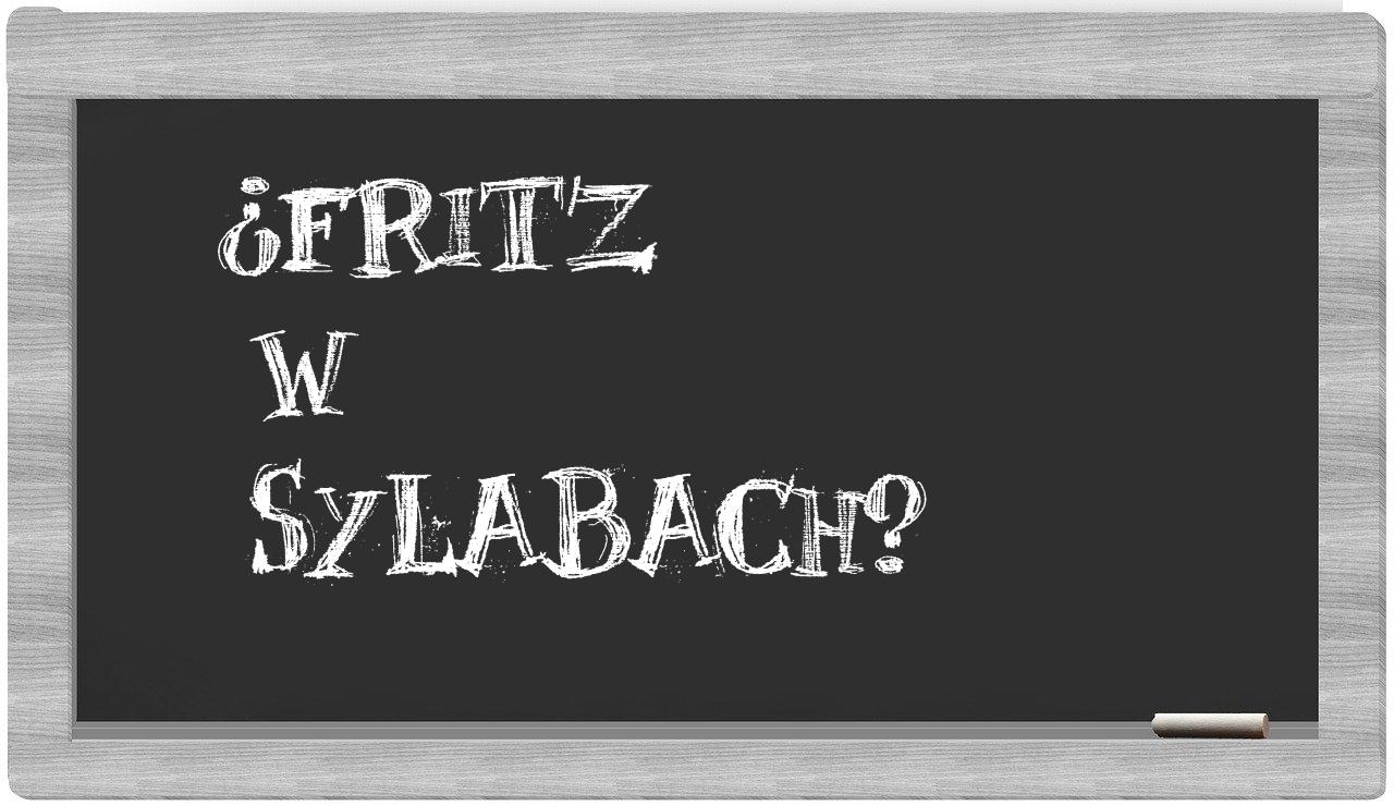 ¿Fritz en sílabas?