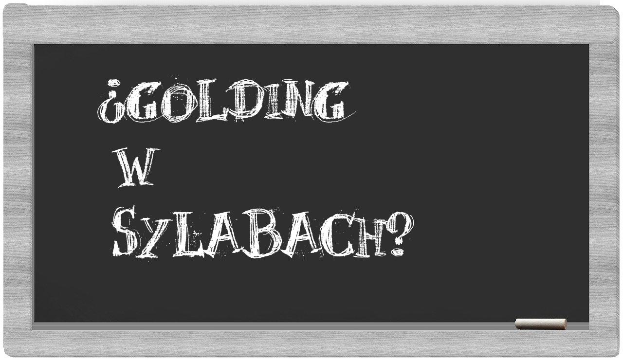 ¿Golding en sílabas?