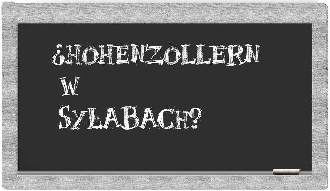 ¿Hohenzollern en sílabas?