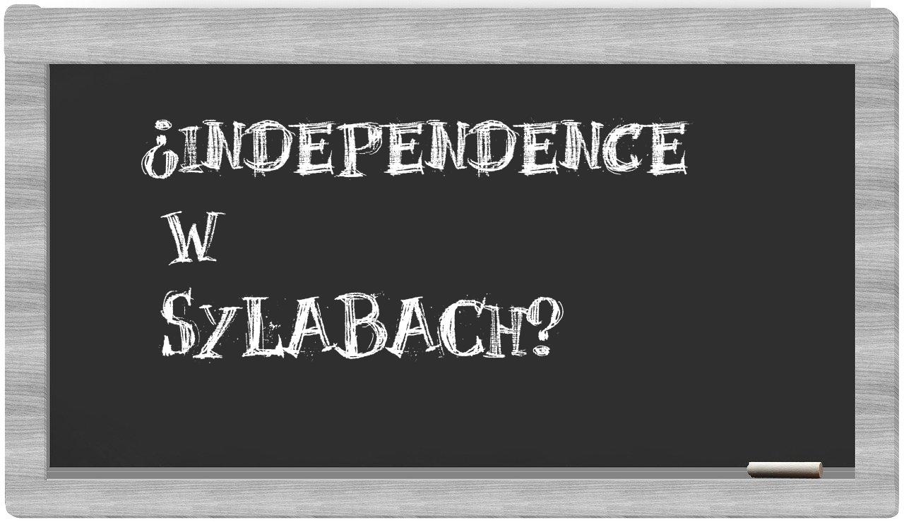 ¿Independence en sílabas?