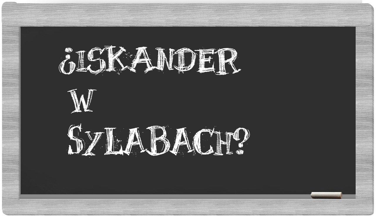 ¿Iskander en sílabas?