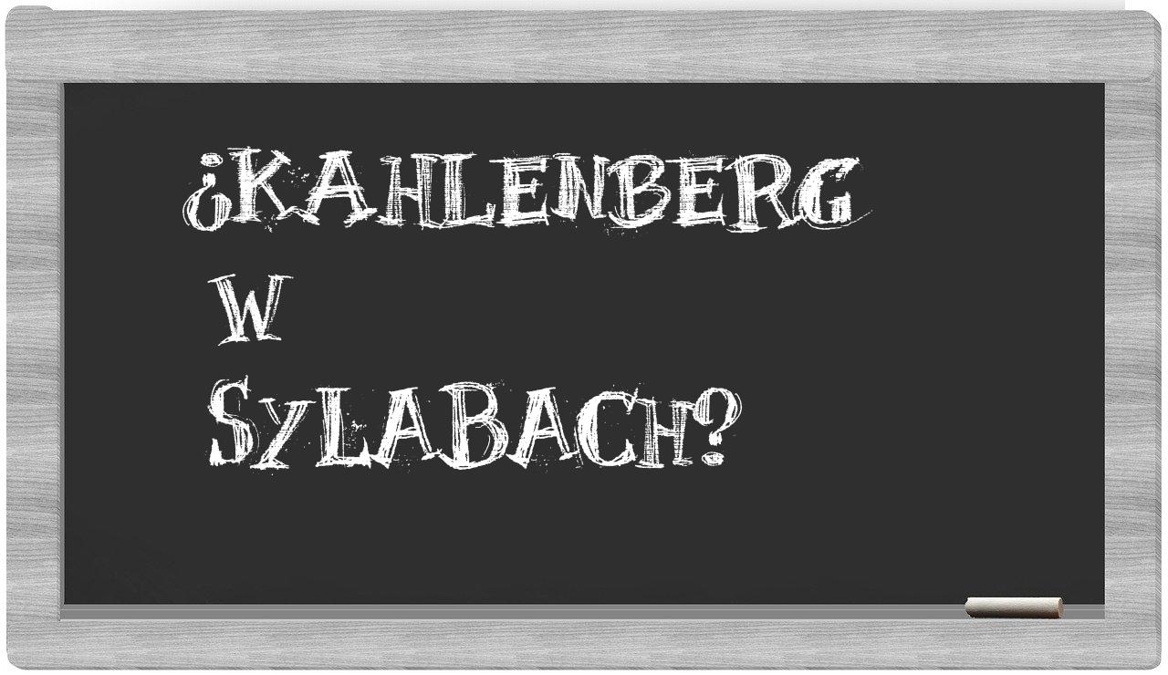 ¿Kahlenberg en sílabas?