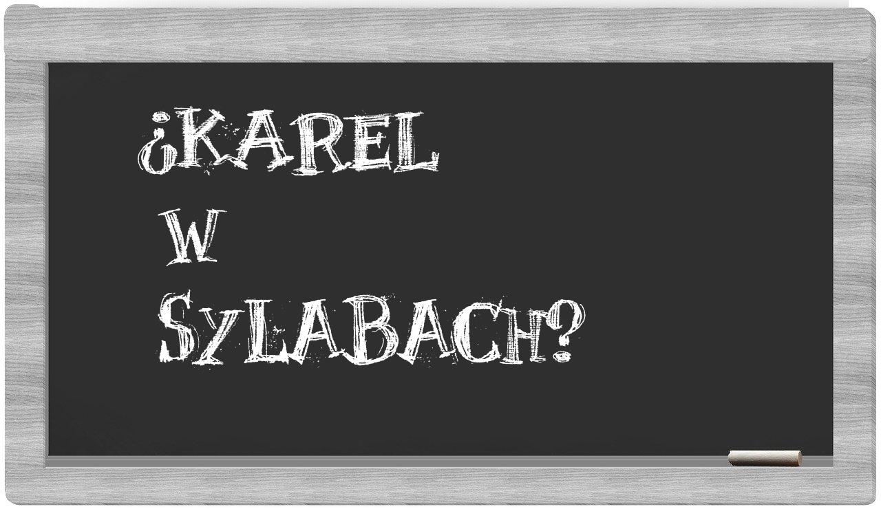 ¿Karel en sílabas?