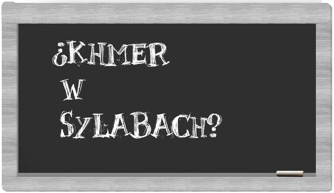 ¿Khmer en sílabas?