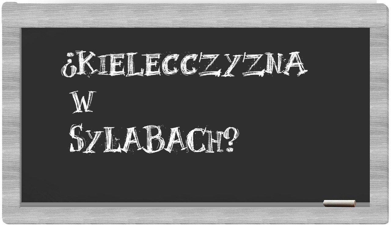 ¿Kielecczyzna en sílabas?