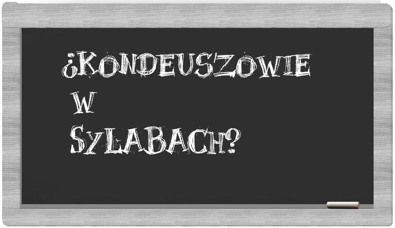 ¿Kondeuszowie en sílabas?