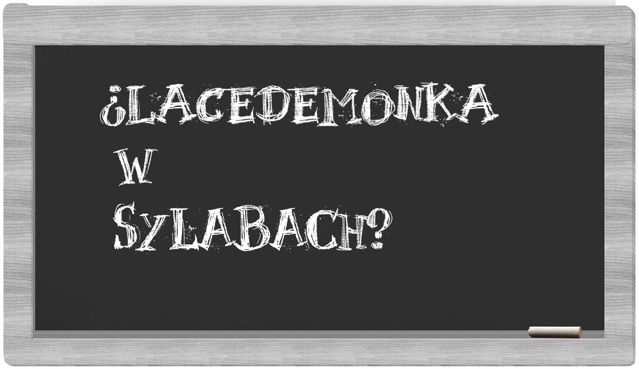 ¿Lacedemonka en sílabas?