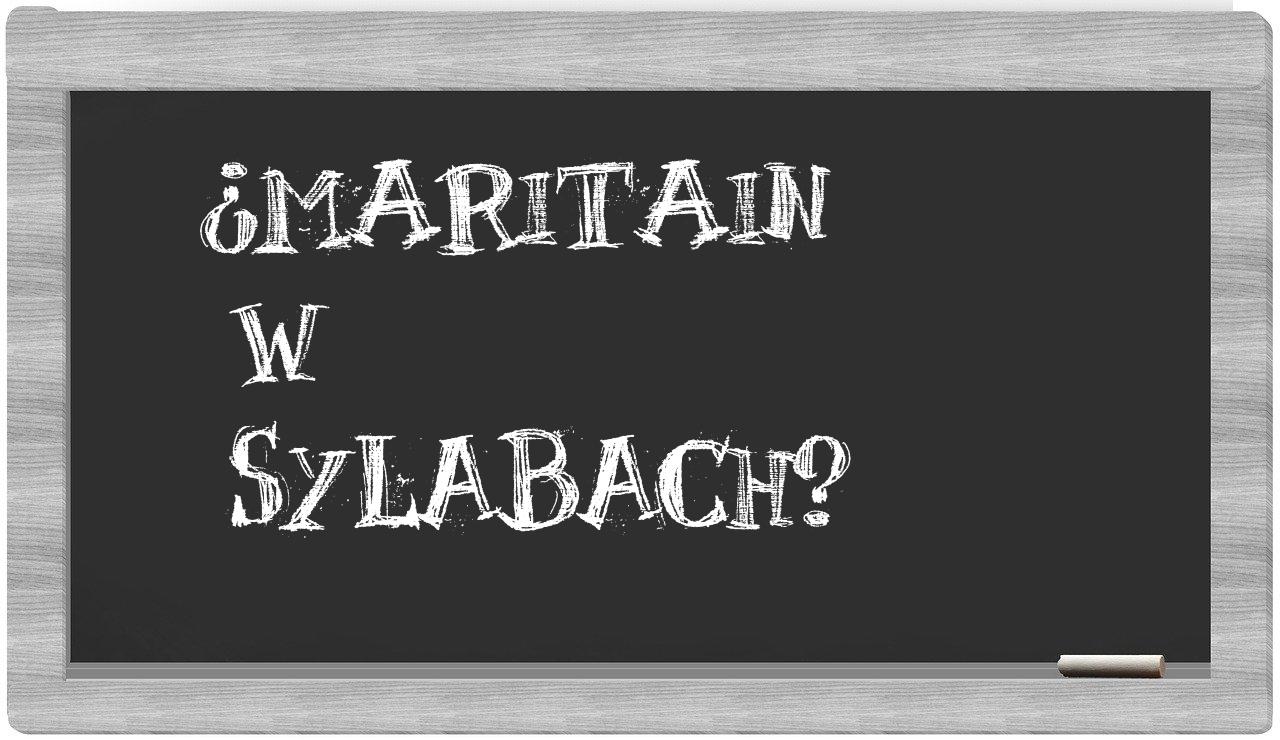 ¿Maritain en sílabas?