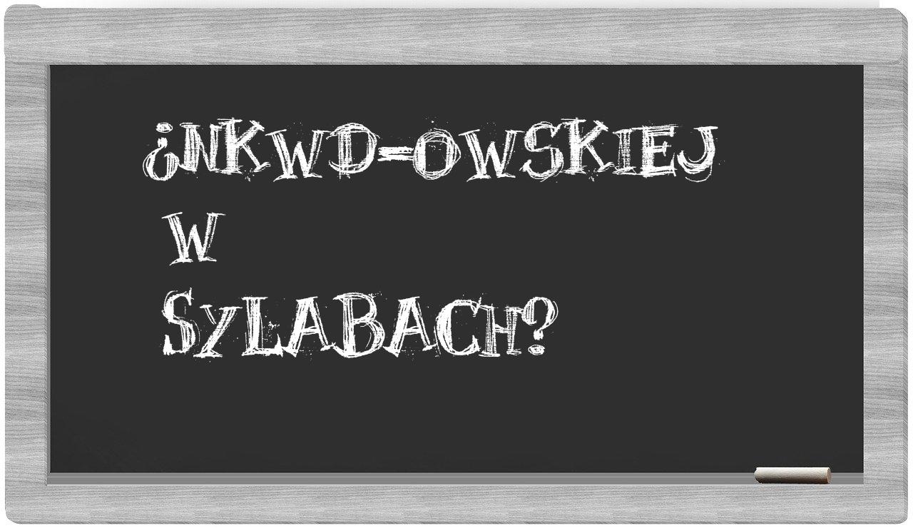 ¿NKWD-owskiej en sílabas?
