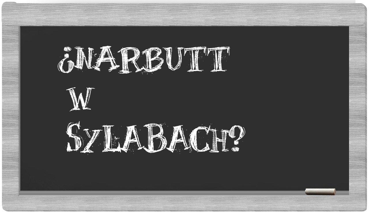 ¿Narbutt en sílabas?