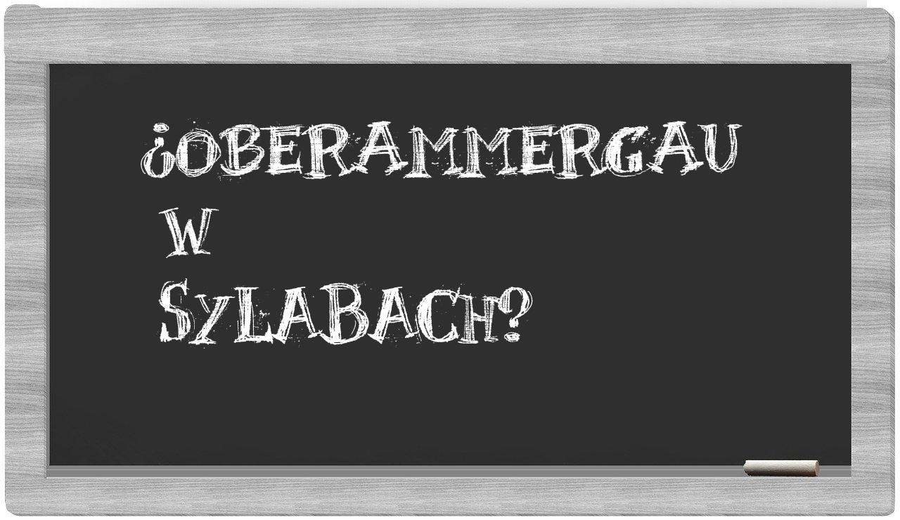 ¿Oberammergau en sílabas?