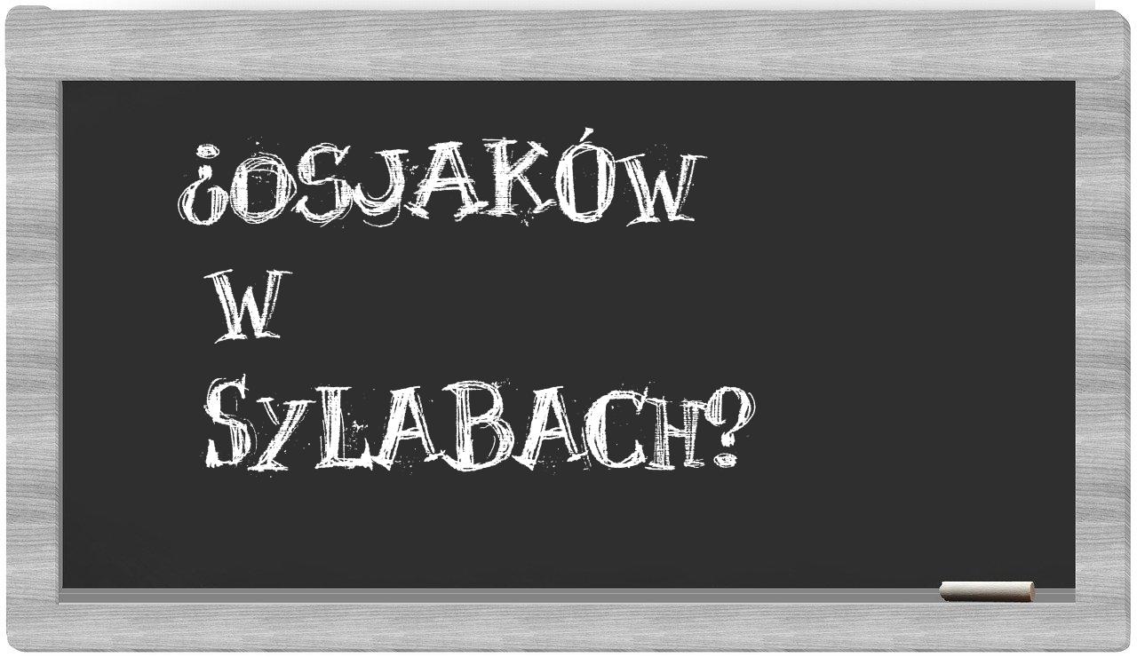 ¿Osjaków en sílabas?