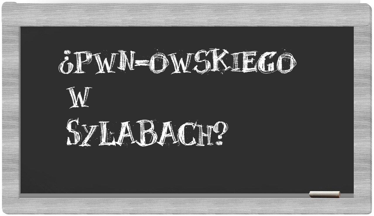 ¿PWN-owskiego en sílabas?