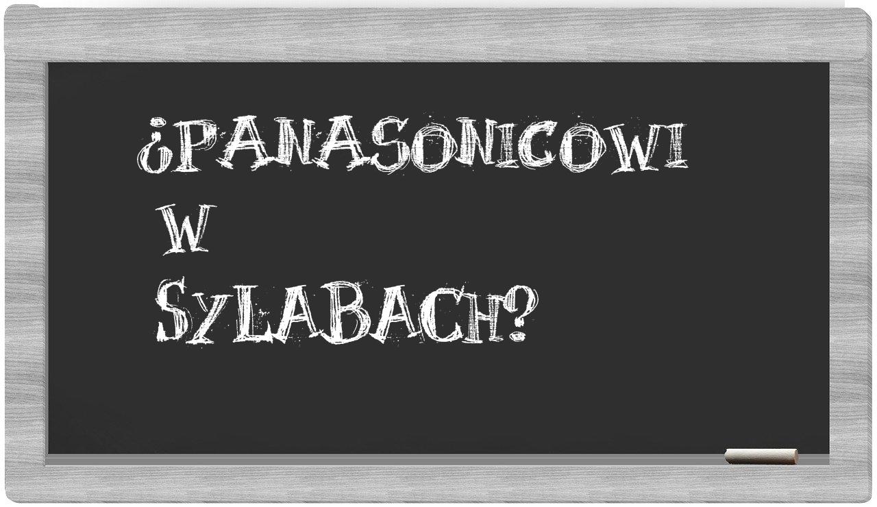 ¿Panasonicowi en sílabas?