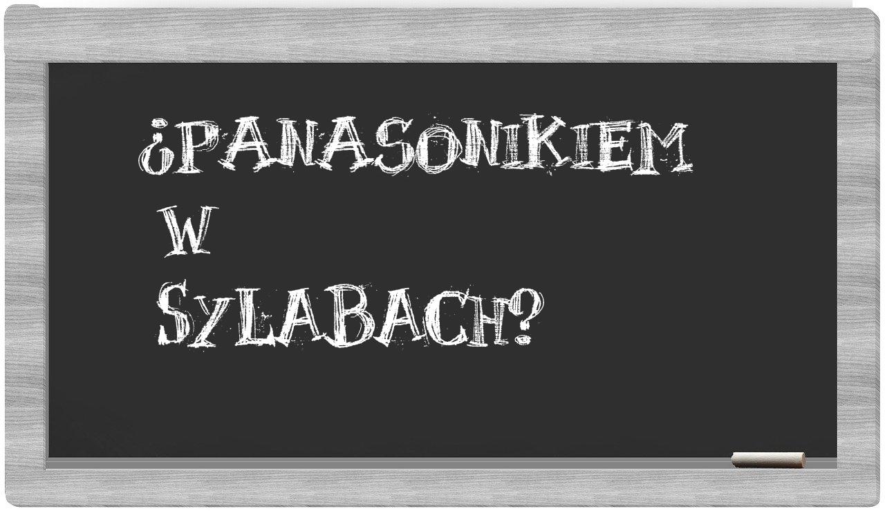 ¿Panasonikiem en sílabas?