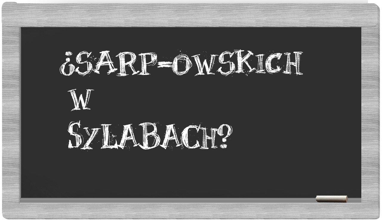 ¿SARP-owskich en sílabas?