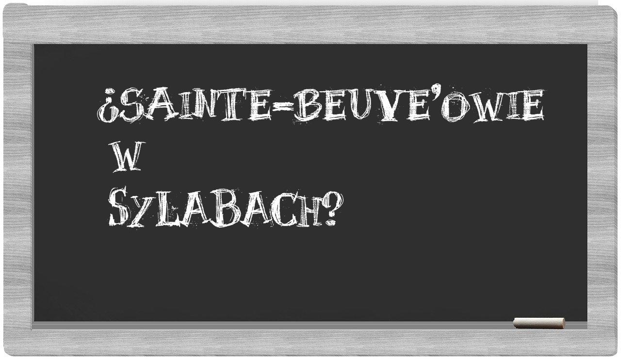 ¿Sainte-Beuve'owie en sílabas?