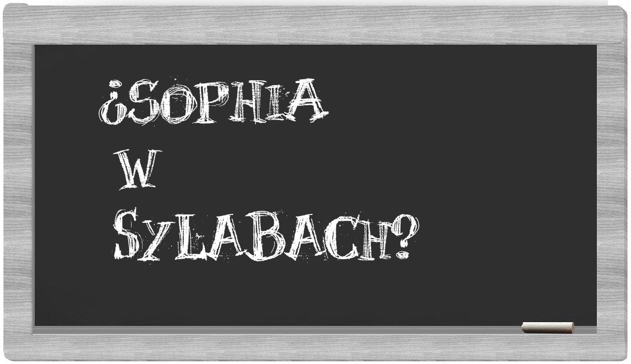 ¿Sophia en sílabas?