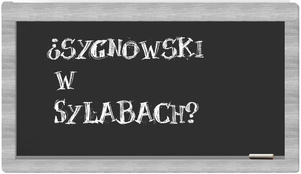 ¿Sygnowski en sílabas?
