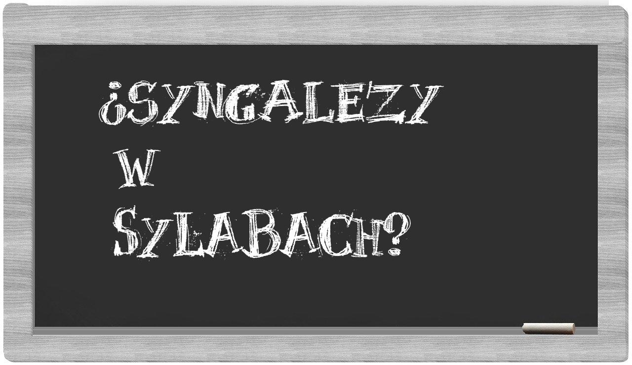 ¿Syngalezy en sílabas?