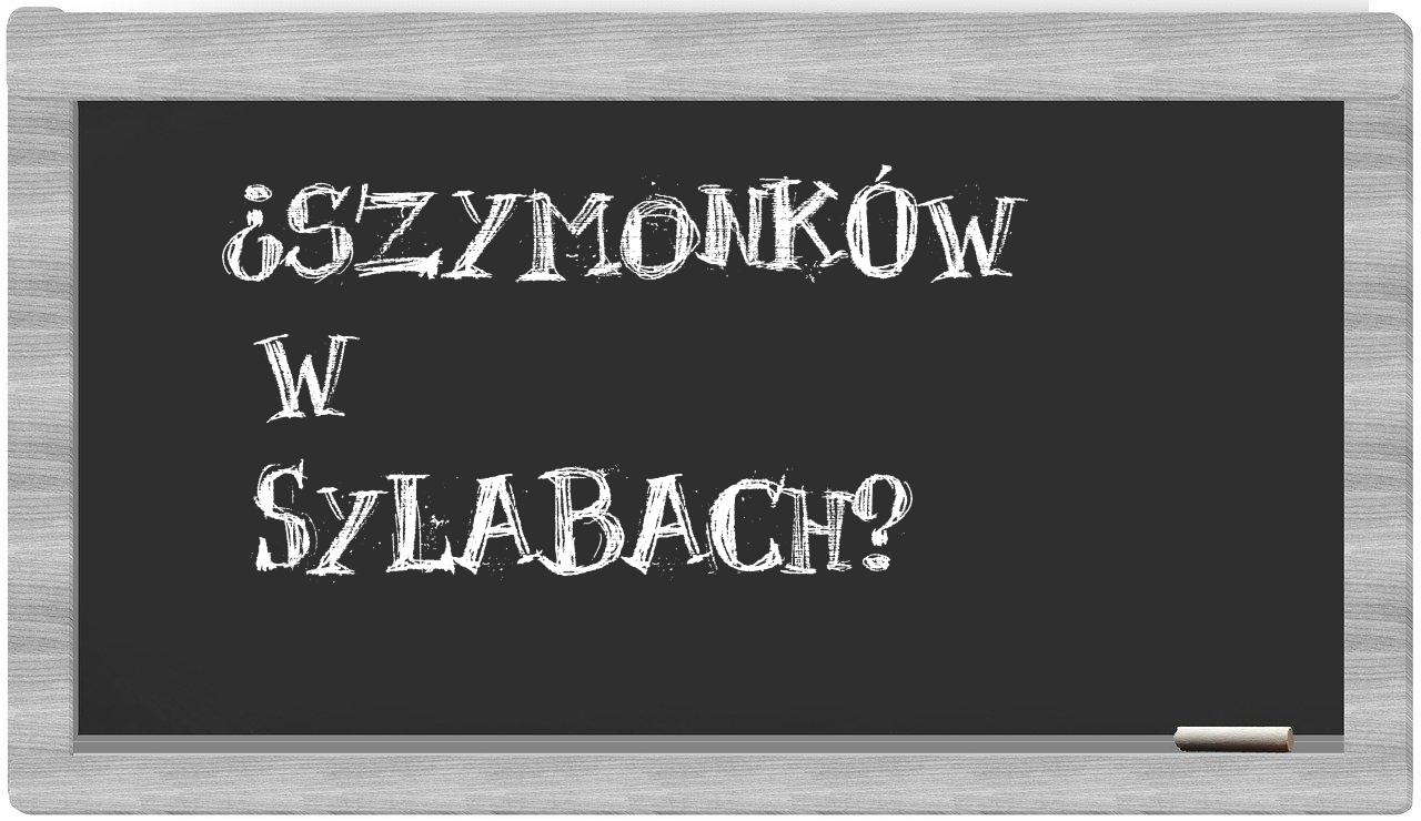 ¿Szymonków en sílabas?