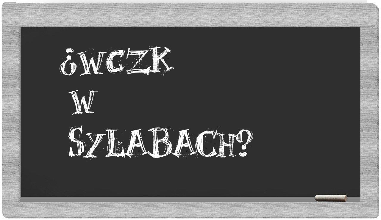 ¿WCzK en sílabas?