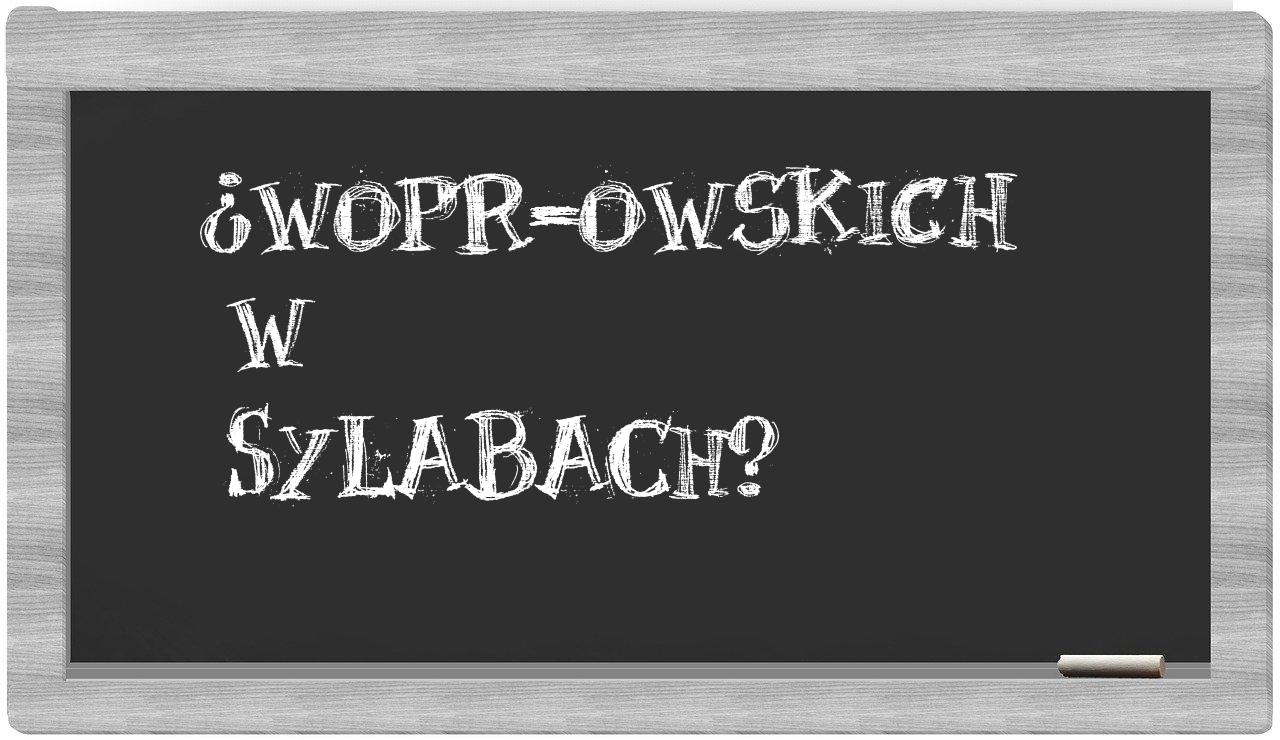 ¿WOPR-owskich en sílabas?