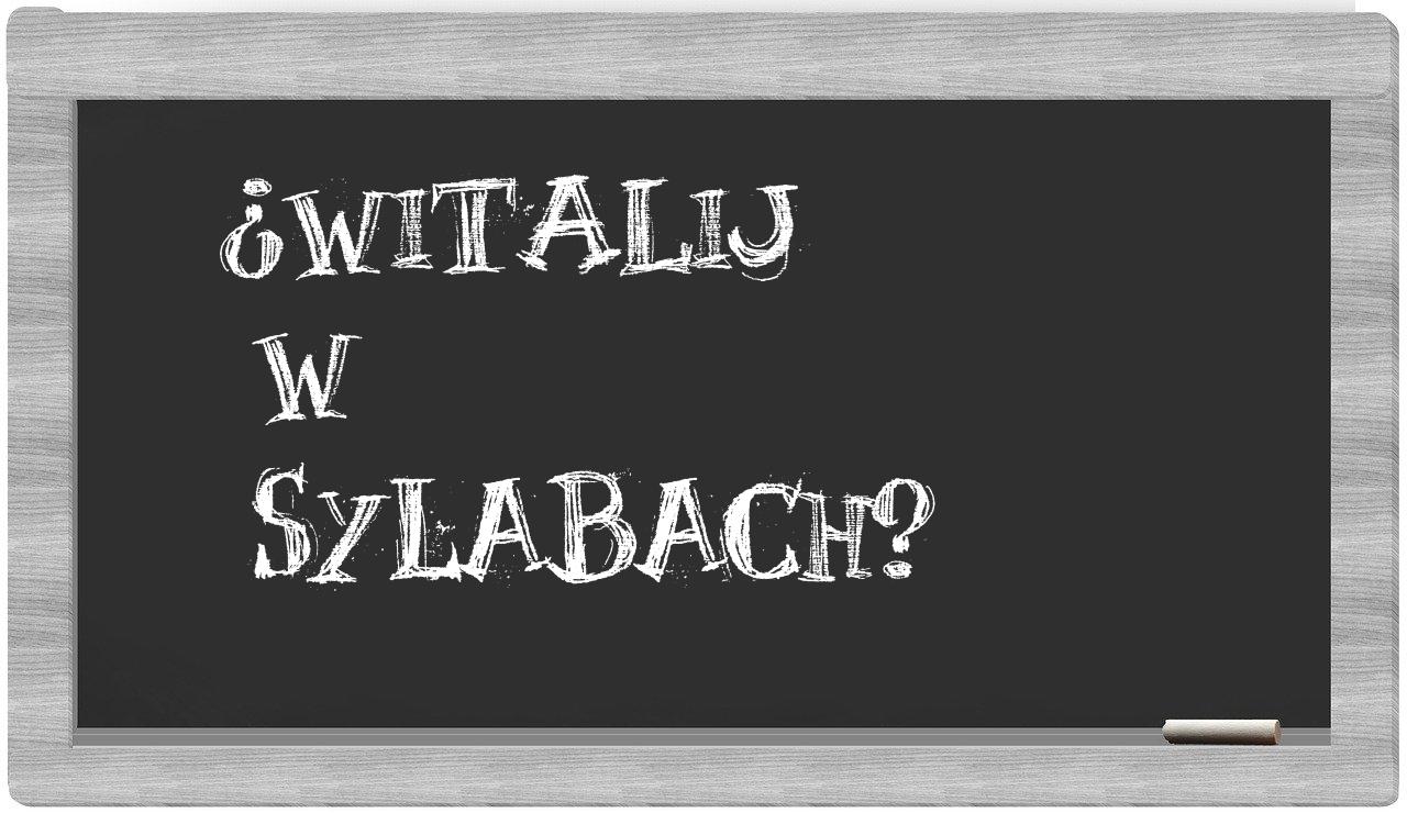 Witalij in syllables