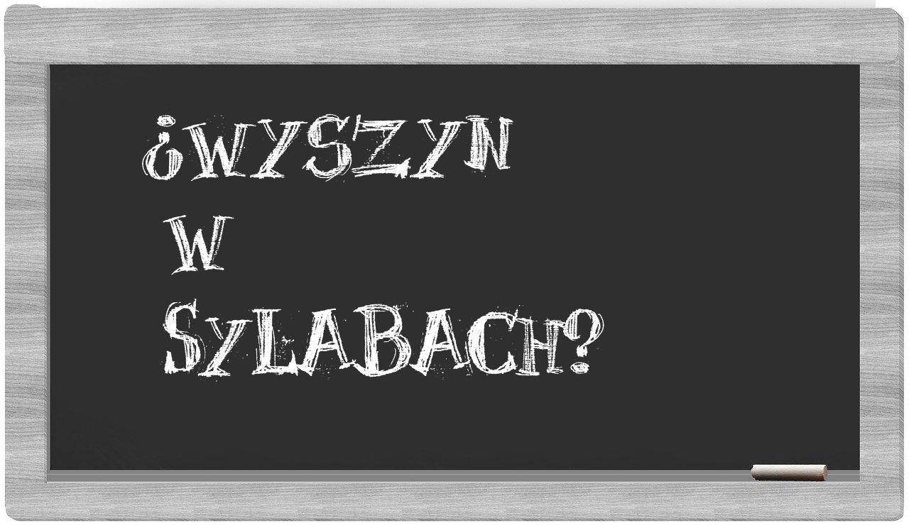 ¿Wyszyn en sílabas?