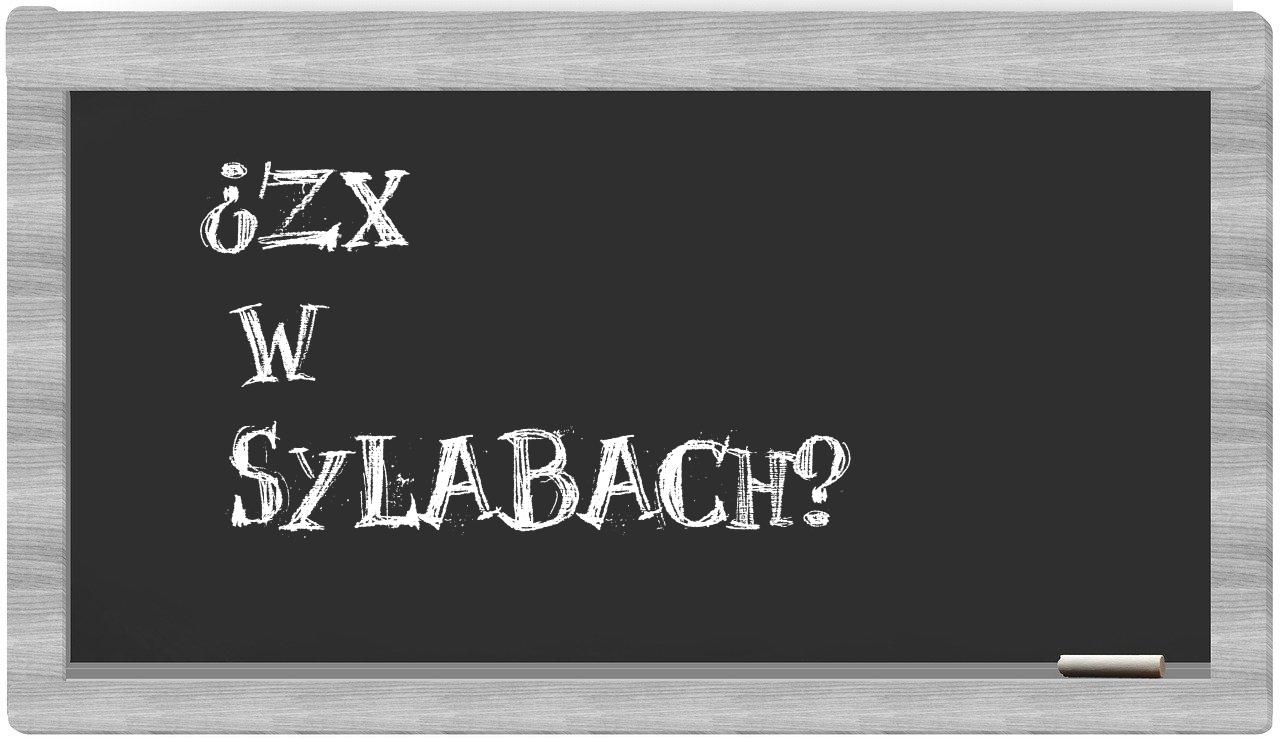 ¿ZX en sílabas?