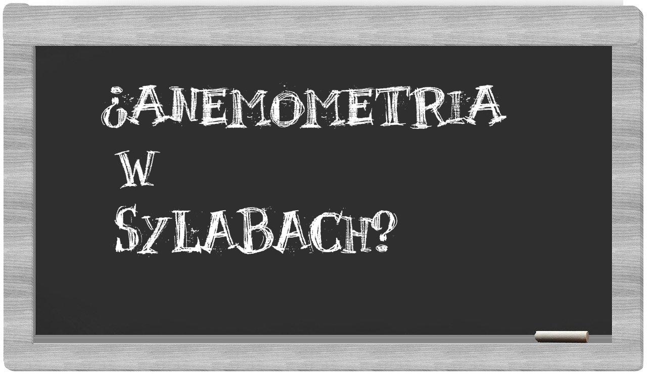 ¿anemometria en sílabas?