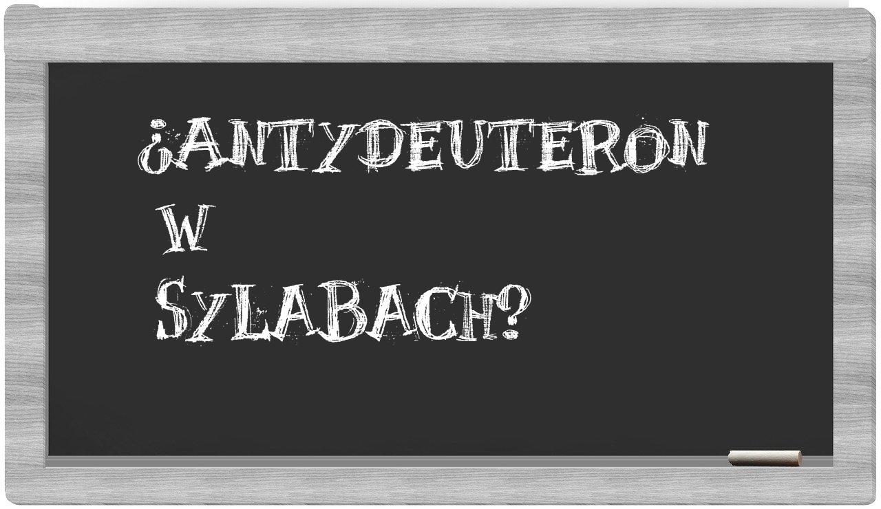 ¿antydeuteron en sílabas?