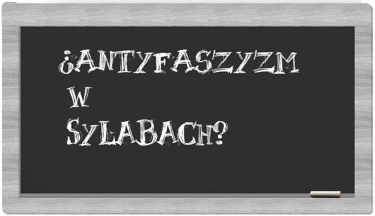 antyfaszyzm in syllables