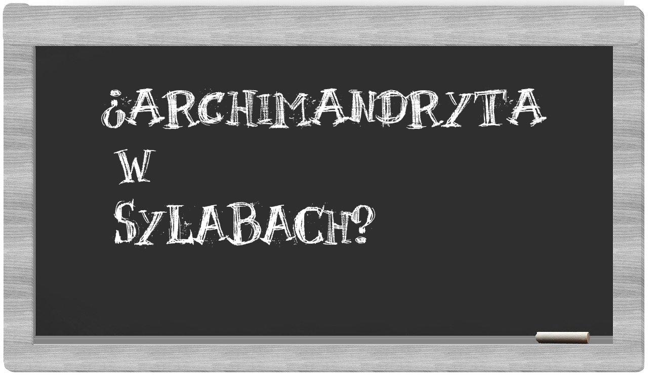archimandryta in syllables