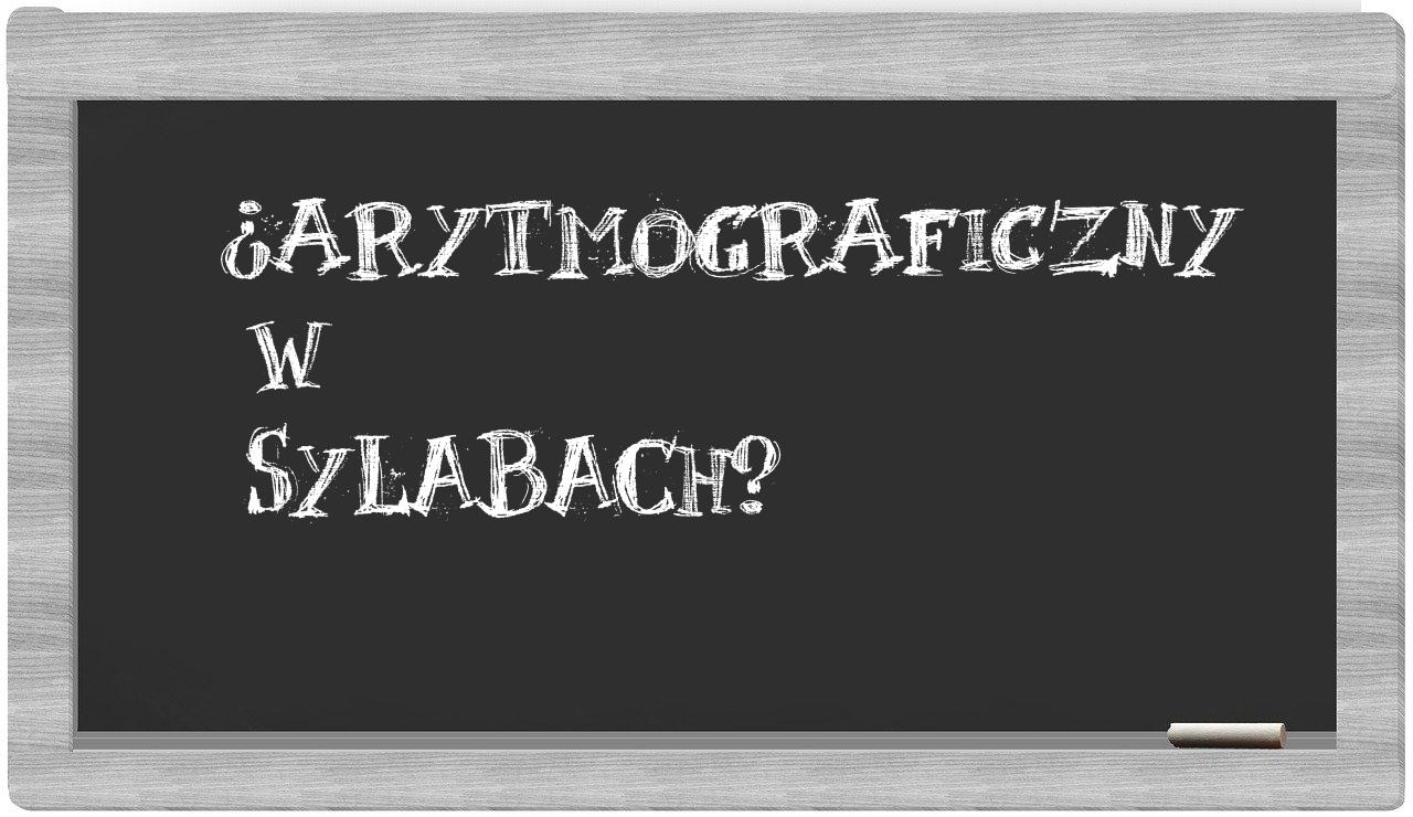 arytmograficzny in syllables