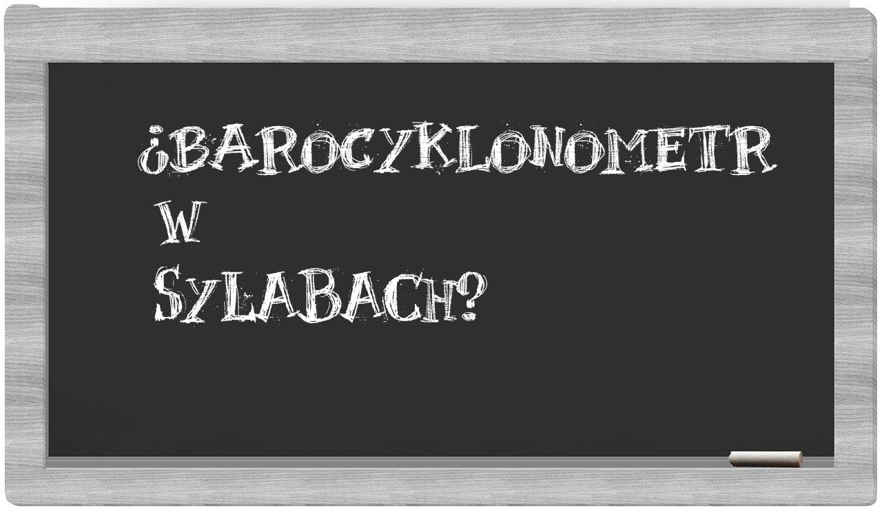 barocyklonometr in syllables