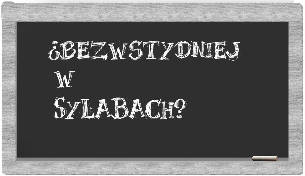 ¿bezwstydniej en sílabas?