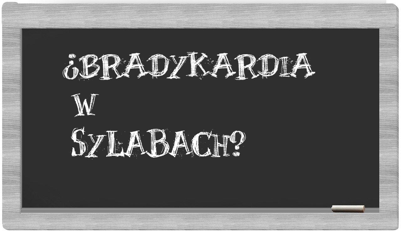 bradykardia in syllables