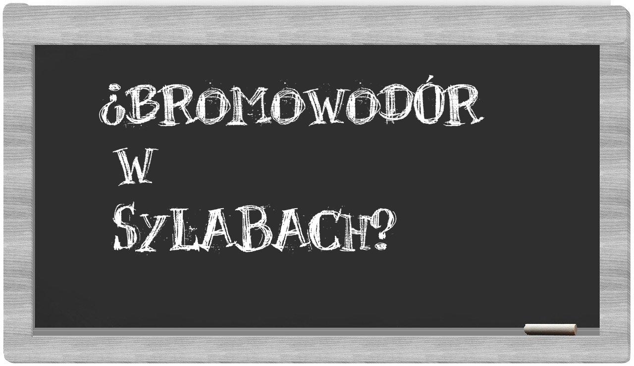 bromowodór in syllables