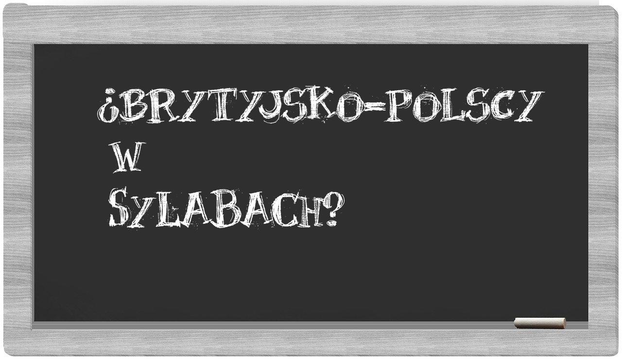 brytyjsko-polscy in syllables