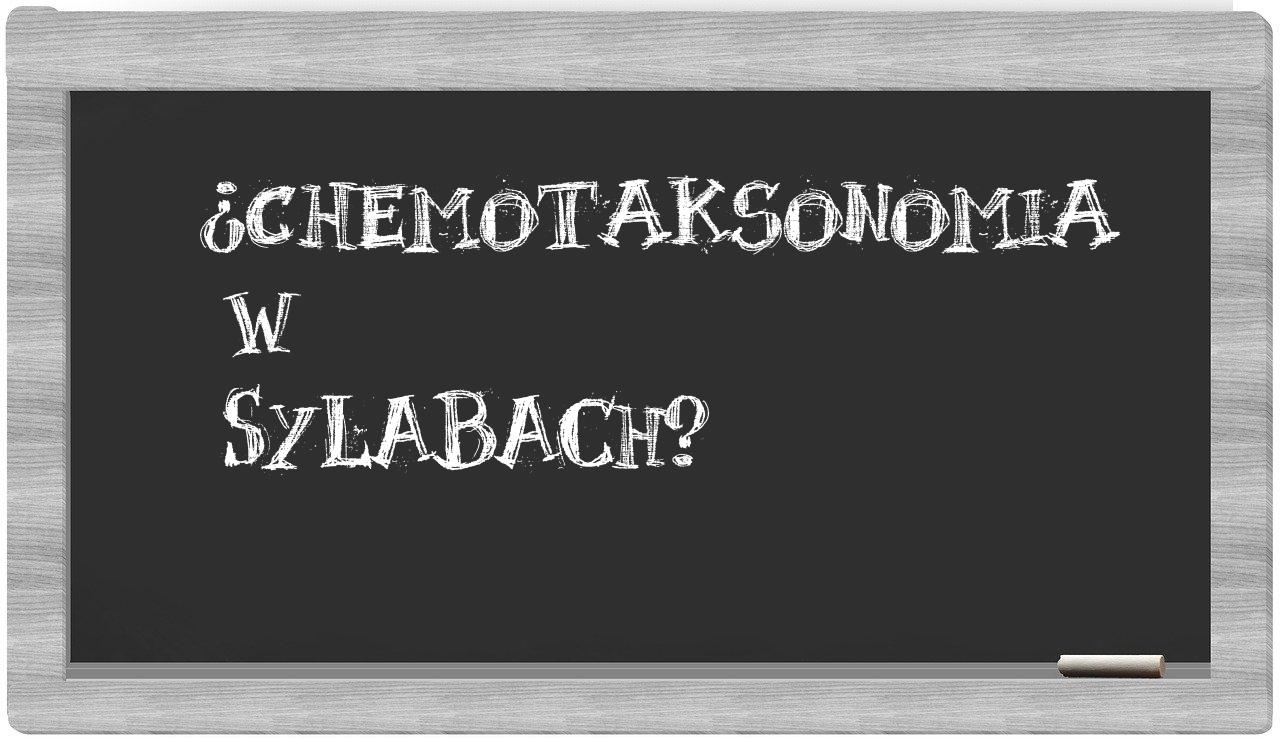 ¿chemotaksonomia en sílabas?